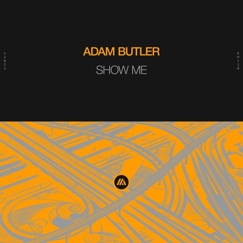 Adam Butler - Show Me [5054197674969]